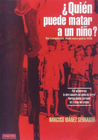 Carátula de la película '¿Quién puede matar a un niño?'